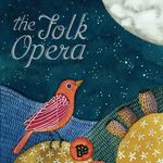 Folk-opera-take2-1-02_1289976215