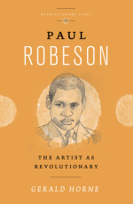 Paul-Robeson-The-Artist-as-Revolutionary-cover