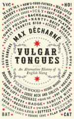 Vulgar-tongues-an-alternative-history-of-english-slang