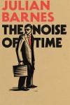 Julian-Barnes-The-Noise-of-Time-Cover-100x150