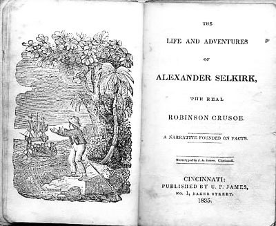 Title page from The Life and Adventures of Alexander Selkirk, the Real Robinson Crusoe, by an unknown author (1835).
