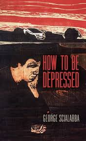 Image of the cover of the book How to Be Depressed