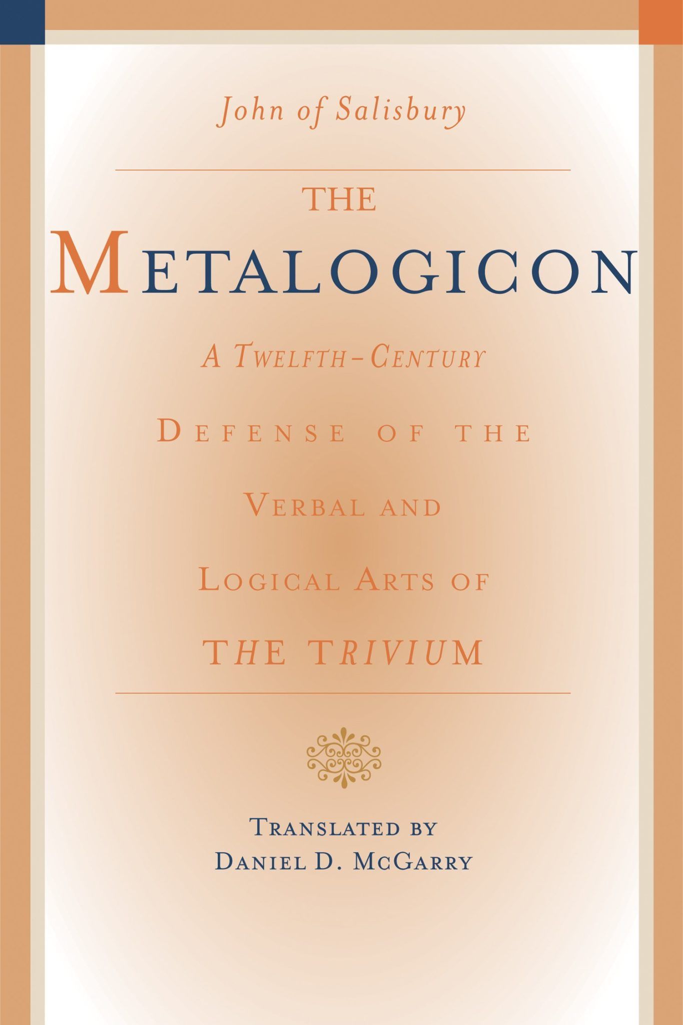 On Feeling Small: Reading John of Salisbury’s Metalogicon - 3 Quarks Daily