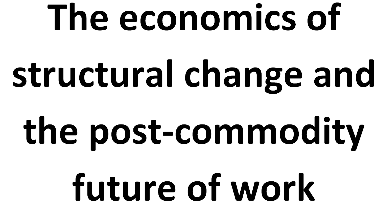 What will be scarce?